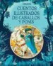 AudioLibro Cuentos Ilustrados de Caballos y Ponis de Varios Autores