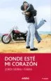 AudioLibro Donde Este mi Corazon (9ª Ed.) de Jordi Sierra I Fabra