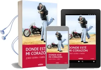 Descargar AudioLibro Donde Este mi Corazon (9ª Ed.) de Jordi Sierra I Fabra año 2017