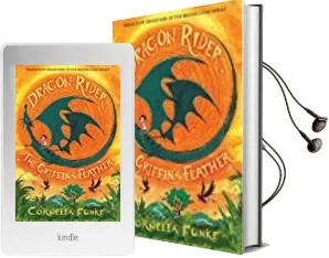 Descargar AudioLibro Dragon Rider 2: The Griffin s Feather de Cornelia Funke año 2017