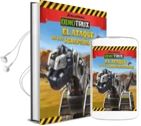 Descargar AudioLibro El Ataque de los Scrapadactilos (Dinotrux. Primeras Lecturas) de Varios Autores año 2017