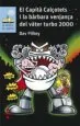 AudioLibro El Capita Calçotets i la Barbara Venjança del Vàter Turbo 2000 de Dav Pilkey