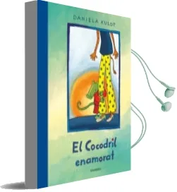 Descargar AudioLibro El Cocodril Enamorat de Daniela Kulot año 2017