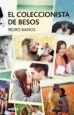 AudioLibro El Coleccionista de Besos de Pedro Ramos