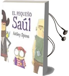 Descargar AudioLibro El Pequeño Saul de Spires Ashley año 2017