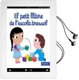 Descargar AudioLibro El Petit Llibre de l Escola Bressol de Nathalie Choux año 2017