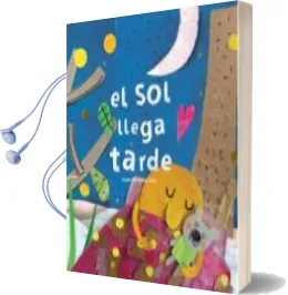 Descargar AudioLibro El sol Llega Tarde de Susana Peix año 2017