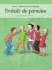 AudioLibro Embolic de Paraules de Noemi Fernandez Selva