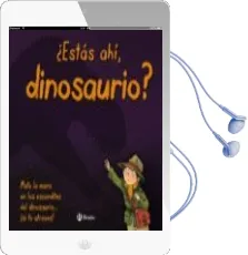 Descargar AudioLibro ¿Estas Ahi, Dinosaurio? de Varios Autores año 2017