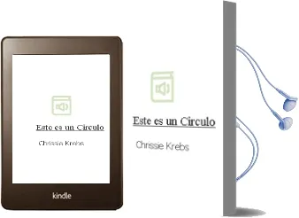 Descargar AudioLibro Este es un Circulo de Chrissie Krebs año 2017