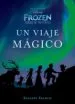 AudioLibro Frozen: Luces de Invierno: Novela: Un Viaje Magico de Varios Autores