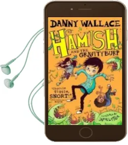Descargar AudioLibro Hamish and the Gravity Burp de Danny Wallace año 2017