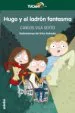 AudioLibro Hugo y el Ladrón Fantasma de Carlos Vila Sexto