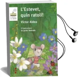 Descargar AudioLibro L Estevet, Quin Ratoli! de Victor Aldea año 2017
