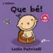 AudioLibro L Orinal: Que bé! de Leslie Patricelli