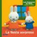 AudioLibro La Fiesta Sorpresa (Las Aventuras de Miffy. Primeras Lecturas) de Dick Bruna