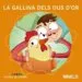 AudioLibro La Gallina Dels ous d or de Estel Baldo