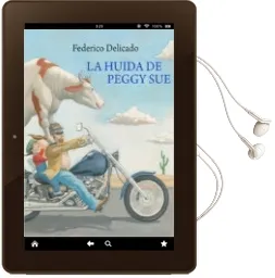 Descargar AudioLibro La Huida de Peggy sue de Federico Delicado año 2017