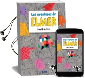 Descargar AudioLibro Las Aventuras de Elmer de David Mckee año 2017
