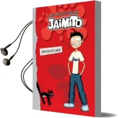 Descargar AudioLibro Las Aventuras de Jaimito (Las Aventuras de Jaimito 1) de Varios Autores año 2017