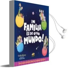 Descargar AudioLibro Mi Familia es de Otro Mundo de Cecilia Blanco año 2017