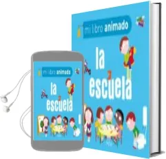 Descargar AudioLibro Mi Libro Animado: La Escuela de Varios Autores año 2017