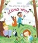 AudioLibro Mis Primeras Preguntas :¿Cómo veo? de Katie Daynes