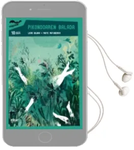 Descargar AudioLibro Pikondoaren Balada (Lizardi Saria 2016) de Leire Bilbao Barruetabeña año 2017