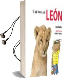 Descargar AudioLibro Si yo Fuera un León de Macarena Alvarez año 2017