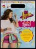 AudioLibro Soy Luna: El Mundo de Luna: Actividades con Poster, Tatuajes y Libreta de Varios Autores