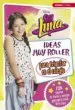 AudioLibro Soy Luna: Ideas muy Roller para Triunfar en el Colegio de Varios Autores