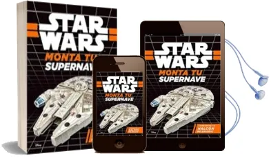 Descargar AudioLibro Star Wars. Monta tu Supernave. Halcon Milenario de Varios Autores año 2017