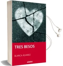 Descargar AudioLibro Tres Besos (Periscopio) de Blanca Alvarez año 2017
