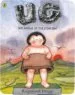 AudioLibro Ug: Boy Genius of the Stone age and his Search for Soft Trousers de Raymond Briggs
