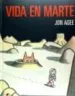 AudioLibro Vida en Marte de Jon Agee