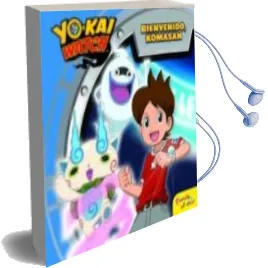 Descargar AudioLibro Yo-Kai Watch: Cuento: Bienvenido, Komasan de Varios Autores año 2017