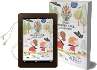 Descargar AudioLibro ¡Yuju! Principe Azul, ¿Donde Estas? de Sylvie Misslin año 2017