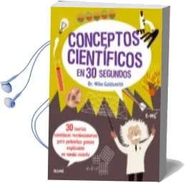 Descargar AudioLibro 30 Segundos : Conceptos Cientificos de Mike Goldsmith año 2017