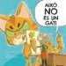 AudioLibro Això no ès un gat! de David Larochelle