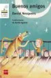 AudioLibro Buenos Amigos de Daniel Nesquens