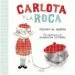 AudioLibro Carlota y la Roca de Stephen W. Martin