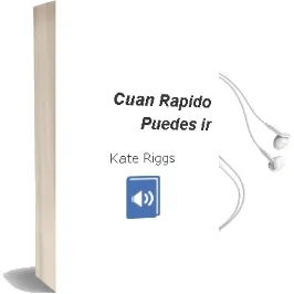 Descargar AudioLibro ¿Cuan Rapido Puedes ir? de Kate Riggs año 2017