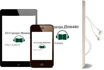 Descargar AudioLibro El Cuerpo Humano de Varios Autores año 2017