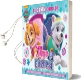 Descargar AudioLibro El Gran Libro de sky y Everest (Paw Patrol - Patrulla Canina. Libro Regalo) de Nickelodeon año 2017