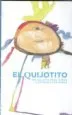 AudioLibro El Quijotito de Jose Manuel Lucia Megias; Diana Calderon Romo