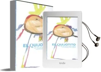 Descargar AudioLibro El Quijotito de Jose Manuel Lucia Megias; Diana Calderon Romo año 2017
