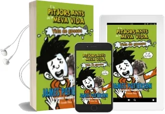 Descargar AudioLibro Els Pitjors Anys de la Meva Vida 8: Vida de Gossos de James Patterson año 2017