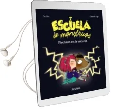 Descargar AudioLibro Escuela de Monstruos. Flechazo en la Escuela de Camille Roy año 2017