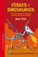 AudioLibro Fosiles y Dinosaurios: Tras las Huellas de los Dragones y de Otras Criaturas Increibles de Dino Ticli