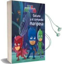 Descargar AudioLibro Gatuno y el Comando Mariposa (Pjmasks Primeras Lecturas) de Varios Autores año 2017